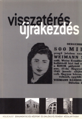 Botos Jnos s Kovcs Tams  (szerk.) - Visszatrs - jrakezds