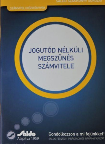 Dr. Nagy Gábor - Jogutód nélküli megszűnés számvitele
