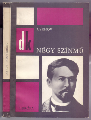 Anton Csehov - Négy színmű (Cseresznyéskert - Sirály - Ványa bácsi - Három nővér)