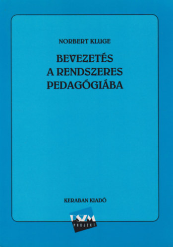 Norbert Kluge - Bevezet�s a rendszeres pedag�gi�ba