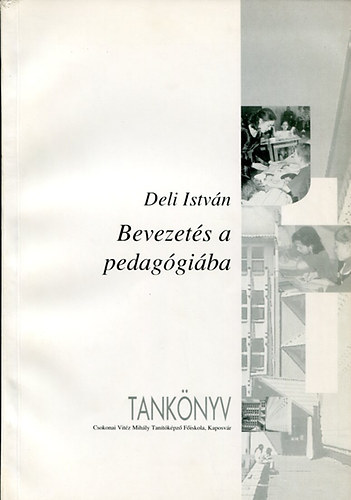 Deli Istvn - Bevezets a pedaggiba