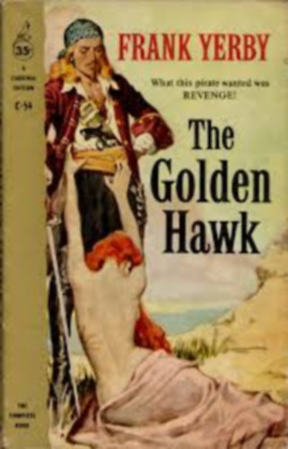 Frank Yerby - The Golden Hawk