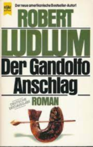 Robert Ludlum - Der gandolfo-Anschlag