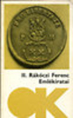 II. R�k�czi Ferenc - II. R�k�czi Ferenc eml�kiratai