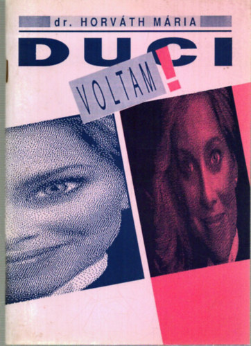 dr. Horv�th M�ria - Duci voltam
