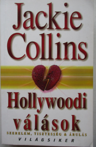 Jackie Collins - Hollywoodi vlsok