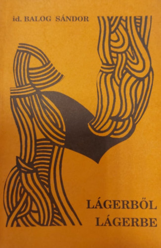 id. Balog S�ndor - L�gerb�l l�gerbe