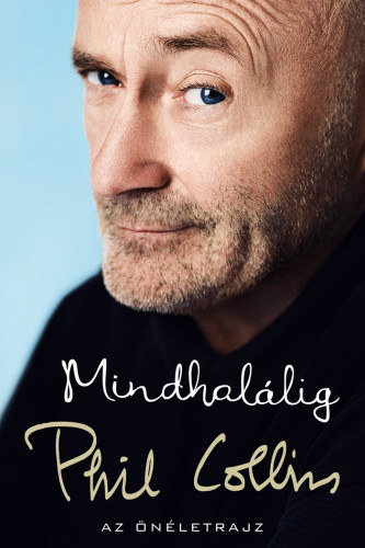 Phil Collins - Mindhal�lig