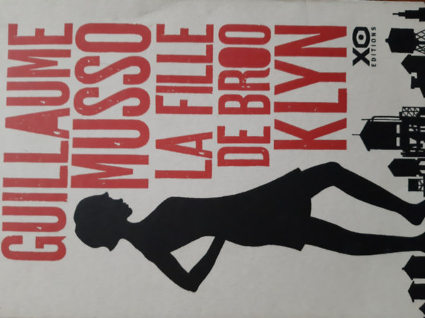 Guillaume Musso - La Fille de Brooklyn (A brooklyni l�ny francia nyelven)