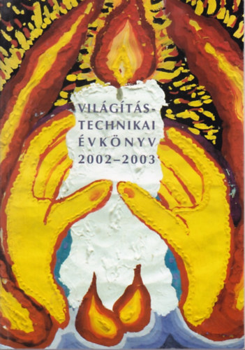 J�ni J�zsefn� - Vil�g�t�stechnikai �vk�nyv 2002-2003