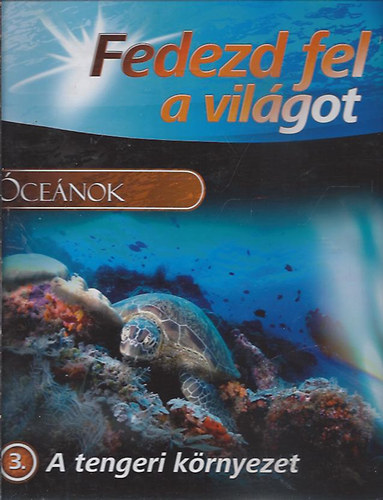 cenok - A tengeri krnyezet (Fedezd fel a vilgot)