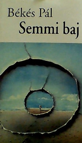 B�k�s P�l - Semmi baj