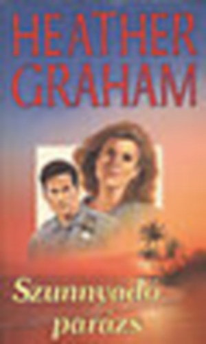 Heather Graham - Szunnyad� par�zs