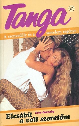 Sara Carnaby - Elcsábít a volt szeretőm (Tanga)