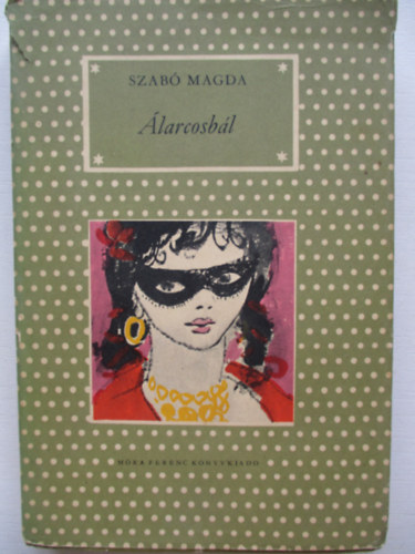 Szab� Magda - �larcosb�l (P�tty�s k�nyvek)