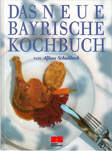 Das Neue Bayrische Kochbuch