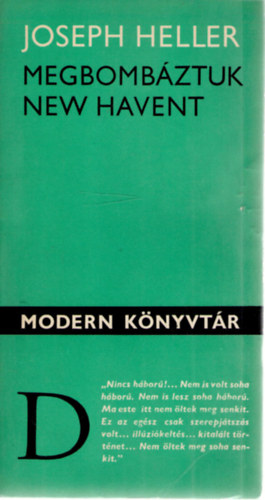 Joseph Heller - Megbombáztuk New Havent