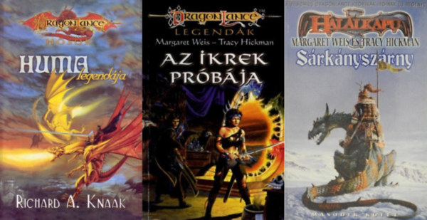 Margaret Weis - Tracy Hickman, Richard A. Knaak - 3 db fantasy regny a DragonLance szerzitl: Huma legendja + Az ikrek prbja + Srknyszrny II.