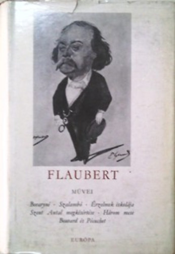 Gustave Flaubert - Gustave Flaubert m�vei II.