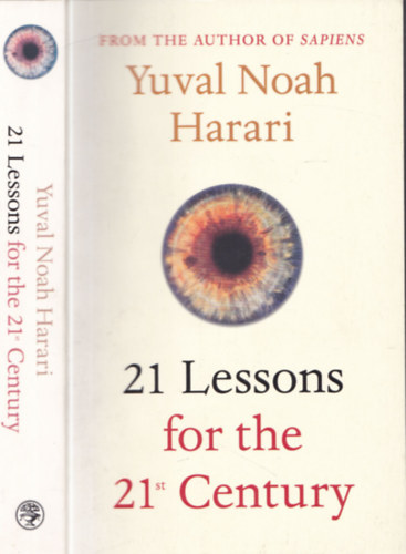Yuval Noah Harari - 21 Lessons for the 21st Century