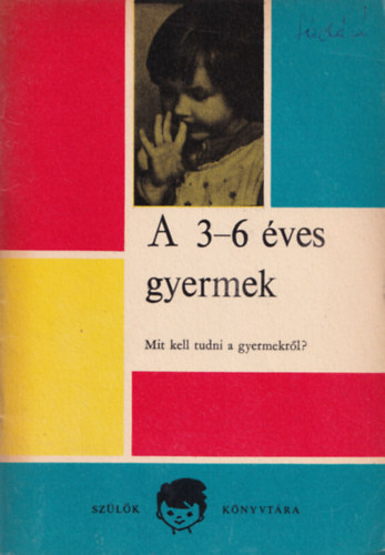 dr Hermann Alice-Nemes Lvia - A 3-6 ves gyermek