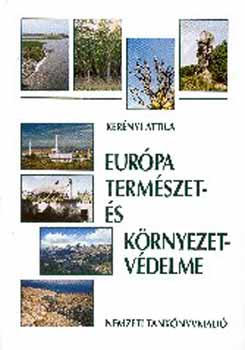 Kernyi Attila - Eurpa termszet- s krnyezetvdelme