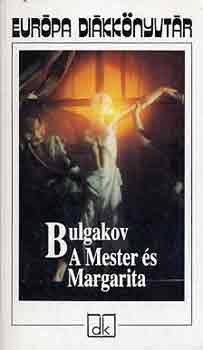 Mihail Bulgakov - A Mester s Margarita