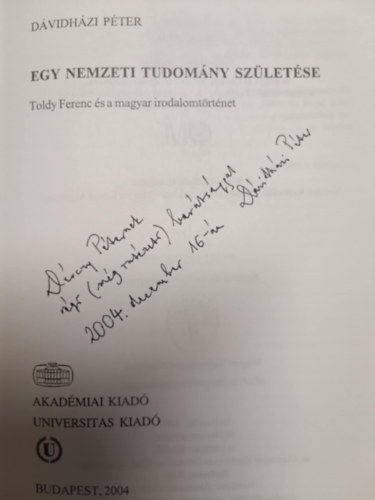 Dávidházi Péter - Egy nemzeti tudomány születése