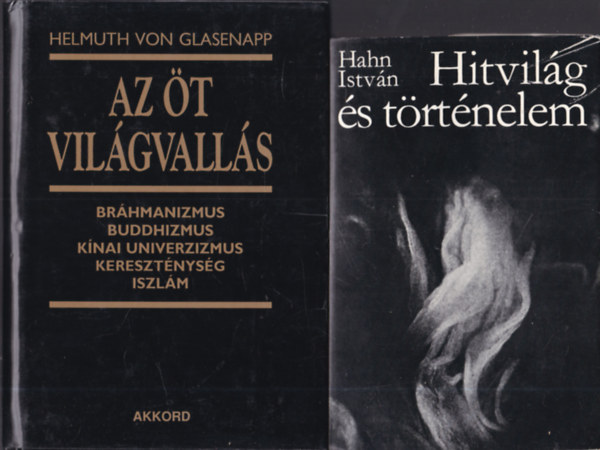 2 db. vall�si k�nyv: Hitvil�g �s t�rt�nelem + Az �t vil�gvall�s