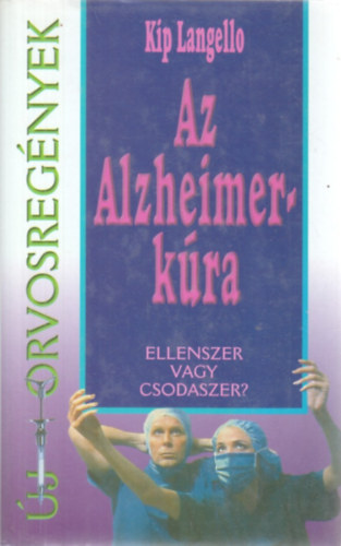 Kip Langello - Az Alzheimer-kra