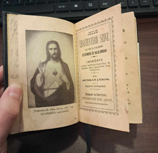 Munkay Jnos - Jzus legszentebb szive az n oltalmam letemben s hallomban! - Imaknyv