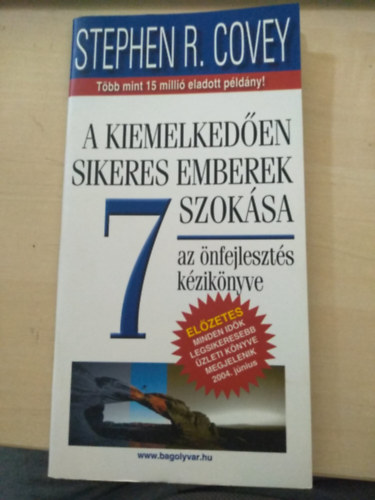 A kiemelked�en sikeres emberek 7 szok�sa - Az �nfejleszt�s k�zik�nyve (54 oldalas el�zetes)