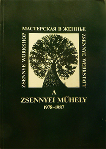 Zsennyei Mhely 1978-1987 - Tervezmvszek nemzetkzi tancskozsa