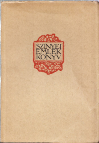 Szinyei Merse P�l T�rsas�g - Szinyei eml�kk�nyv