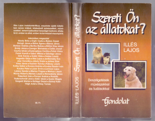 Ill�s Lajos - Szereti �n az �llatokat? - Besz�lget�sek m�v�szekkel �s tud�sokkal