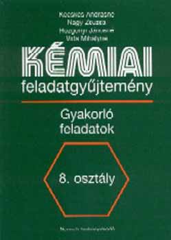 Kecsk�s Andr�sn�; Nagy Zsuzsa - K�miai feladatgy�jtem�ny 8.o. NT-80106/II
