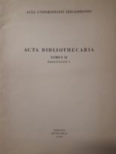 Acta Bibliothecaria tomus II fasciculuc