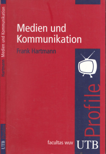 Frank Hartmann - Medien und kommunikation
