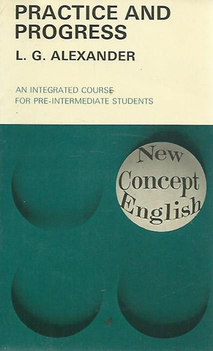 L.G. Alexander - Practice and progress