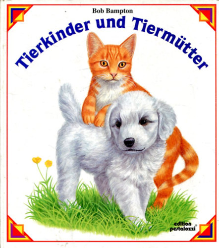 Ute Haderlein - Tierkinder und Tierm�tter