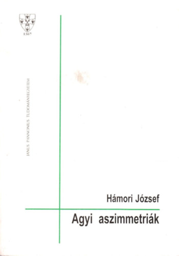 Hmori Jzsef - Agyi aszimmetrik
