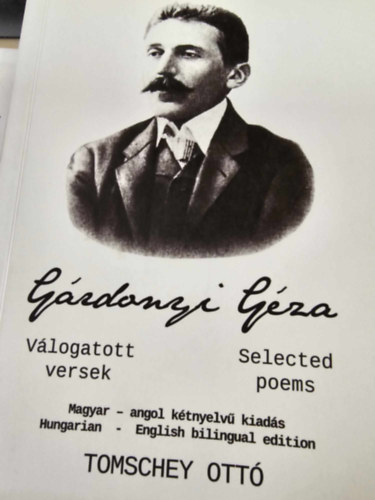 Tomschey Ottó Gárdonyi Géza - Gárdonyi Géza válogatott versek - Selected Poems