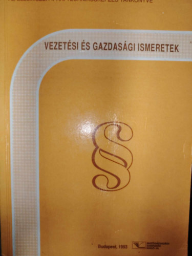 Vezet�si �s gazdas�gi ismeretek