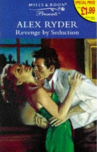 Alex Ryder - Revenge by Seduction