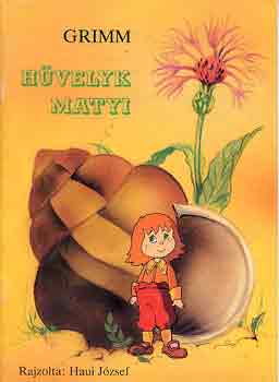 Grimm - Hvelyk Matyi