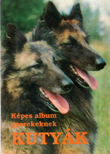 Kutyk - Kpes album gyerekeknek ( teljes beragasztott album )