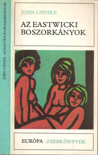 John Updike - Az eastwicki boszork�nyok
