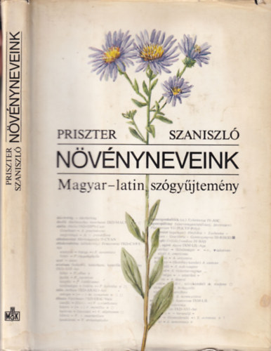 Priszter Szaniszl - Nvnyneveink (magyar-latin szgyjtemny)