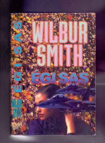 Wilbur Smith - gi sas (Eagle in the Sky)