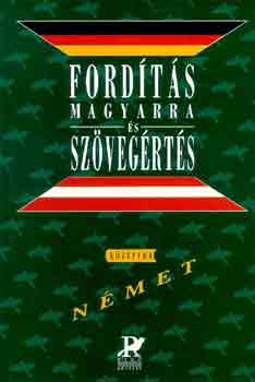 G�sp�r-Egerszegi-Szitnyain� G. - Ford�t�s magyarra �s sz�veg�rt�s - N�met k�z�pfok